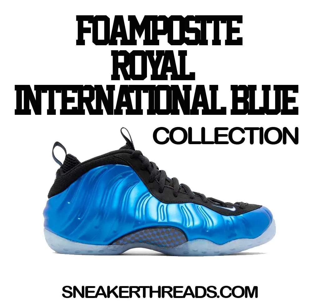 Foamposite Royal Got Em Shirt